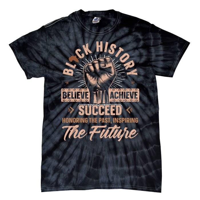 Honoring Past Inspiring Future Black History Month Tie-Dye T-Shirt