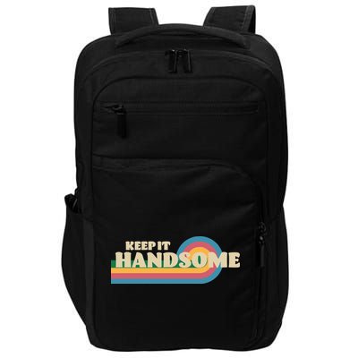 Handsome Podcast Keep It Handsome Impact Tech Backpack