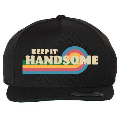 Handsome Podcast Keep It Handsome Wool Snapback Cap