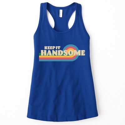 Handsome Podcast Keep It Handsome Womens Tank Top