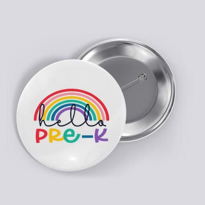 Hello Pre K Rainbow Back To School Teacher Student Button