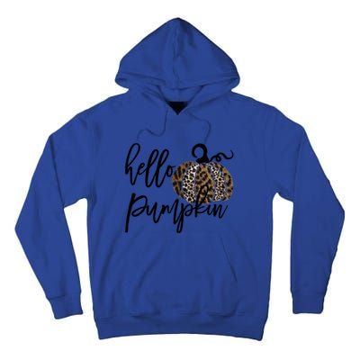 Hello Pumpkin Leopard Thanksgiving Halloween Fall Meaningful Gift Tall Hoodie