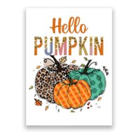 Hello Pumpkin Leopard Print For Fall Thanksgiving Poster