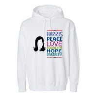 Harris Peace Love Equality Hope Diversity Garment-Dyed Fleece Hoodie