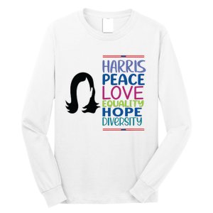 Harris Peace Love Equality Hope Diversity Long Sleeve Shirt