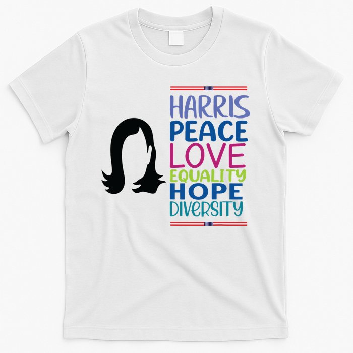 Harris Peace Love Equality Hope Diversity T-Shirt