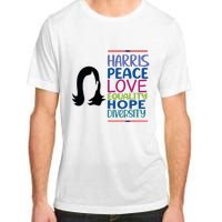 Harris Peace Love Equality Hope Diversity Adult ChromaSoft Performance T-Shirt