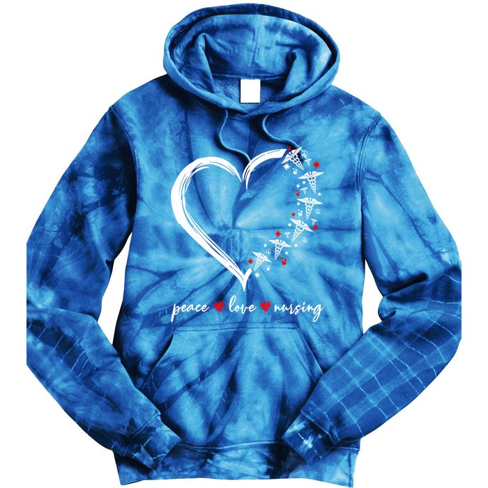 Heart Peace Love Nursing Funny Nurse Cool Gift Tie Dye Hoodie