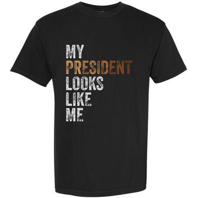 Harris President Looks Like Me For The 47th President Garment-Dyed Heavyweight T-Shirt