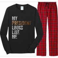 Harris President Looks Like Me For The 47th President Long Sleeve Pajama Set