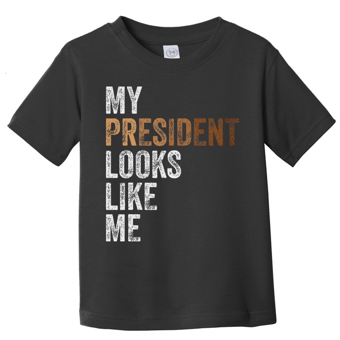 Harris President Looks Like Me For The 47th President Toddler T-Shirt