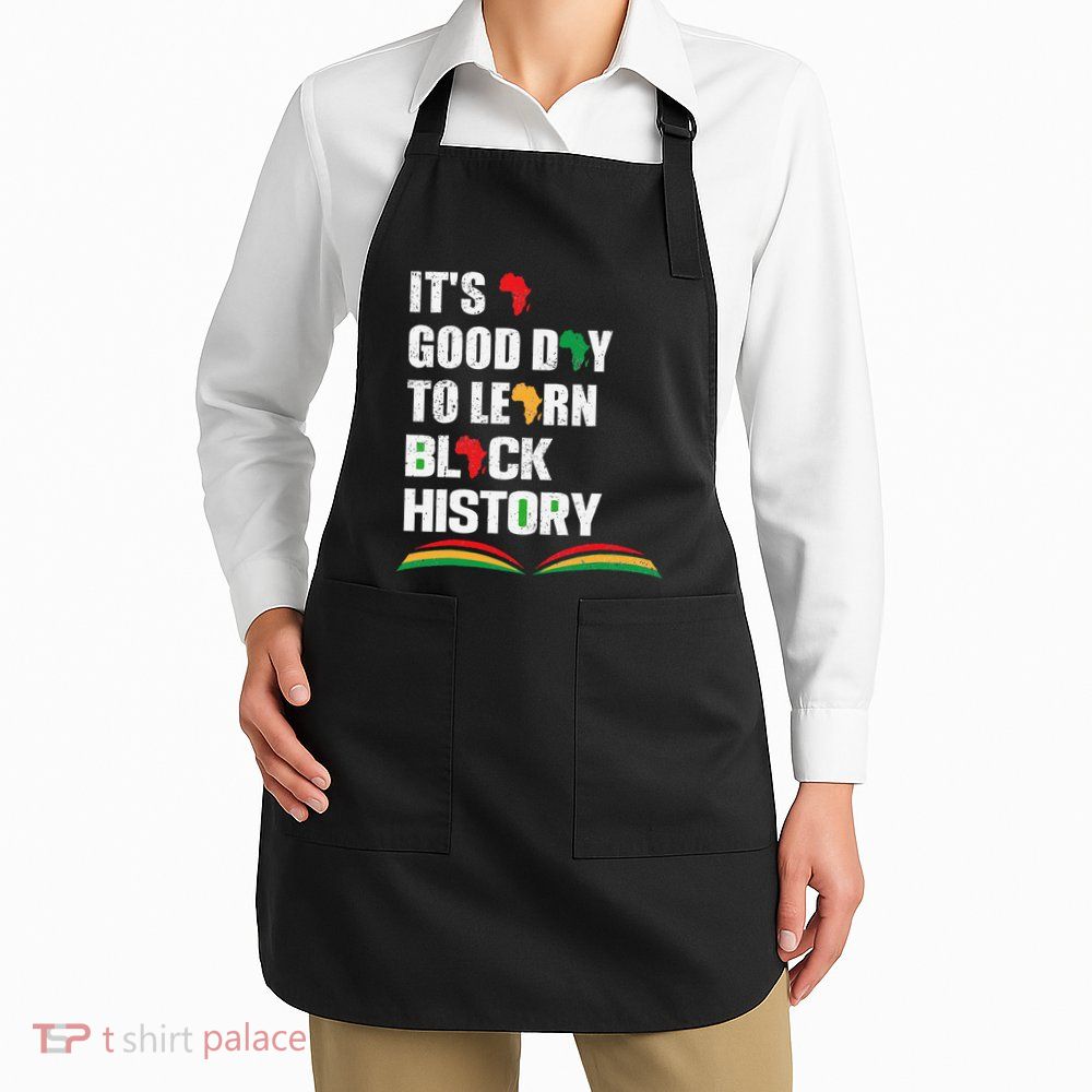 Honoring Past Learn Black History Inspiring Educated Leaders Apron