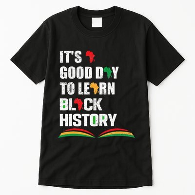 Honoring Past Learn Black History Inspiring Educated Leaders Tall T-Shirt
