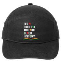 Honoring Past Learn Black History Inspiring Educated Leaders 7-Panel Snapback Hat