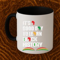 Honoring Past Learn Black History Inspiring Educated Leaders Mug