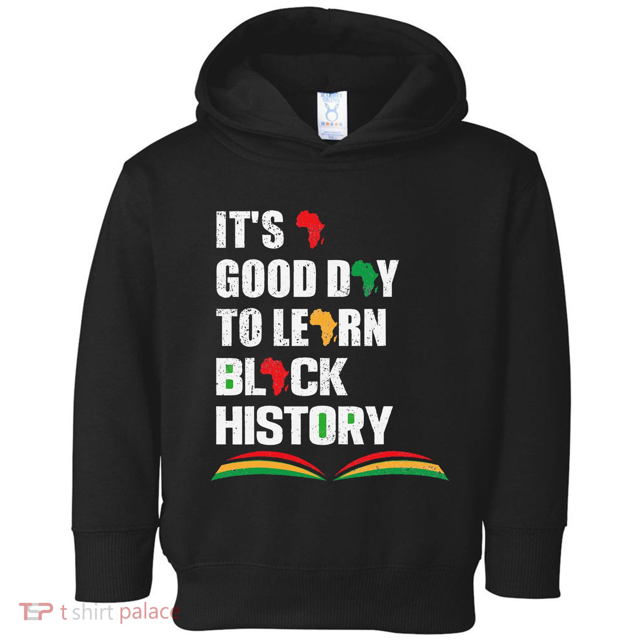 Honoring Past Learn Black History Inspiring Educated Leaders Toddler Hoodie