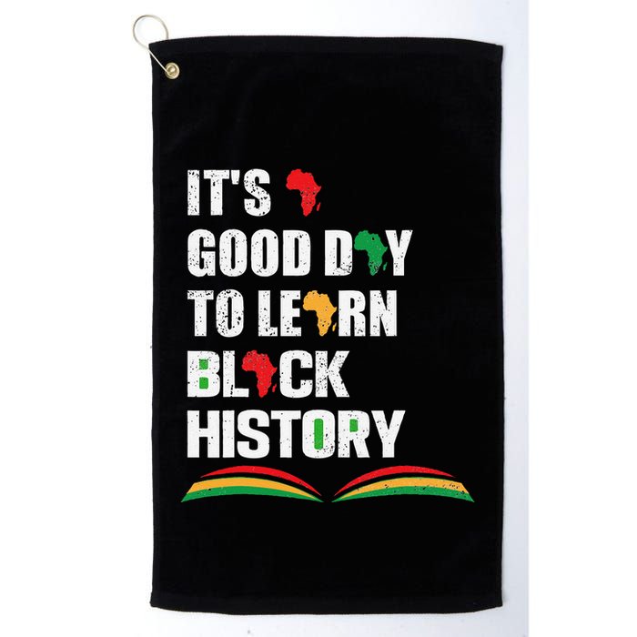 Honoring Past Learn Black History Inspiring Educated Leaders Golf Towel