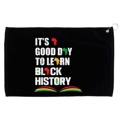 Honoring Past Learn Black History Inspiring Educated Leaders Grommeted Golf Towel