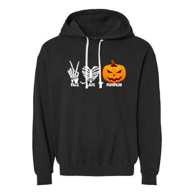 Halloween Peace Love Pumpkin Funny Skeleton Hand And Heart Cute Gift Garment-Dyed Fleece Hoodie