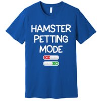 Hamster Petting Mode Cute Gift Premium T-Shirt