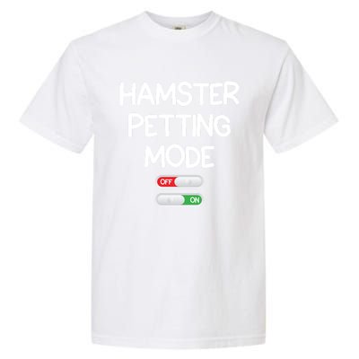 Hamster Petting Mode Cute Gift Garment-Dyed Heavyweight T-Shirt