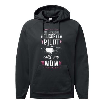 Helicopter Pilot Mom Mother Vintage My Favorite Helicopter Performance Fleece Hoodie