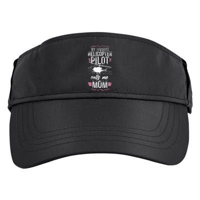 Helicopter Pilot Mom Mother Vintage My Favorite Helicopter Adult Drive Performance Visor