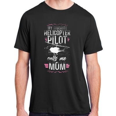 Helicopter Pilot Mom Mother Vintage My Favorite Helicopter Adult ChromaSoft Performance T-Shirt