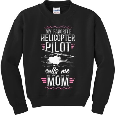 Helicopter Pilot Mom Mother Vintage My Favorite Helicopter Kids Sweatshirt