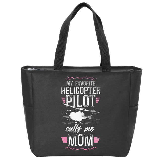 Helicopter Pilot Mom Mother Vintage My Favorite Helicopter Zip Tote Bag