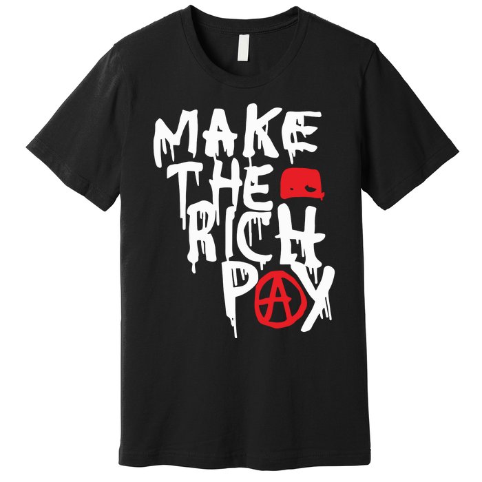 Hasan Piker Make The Rich Pay Premium T-Shirt