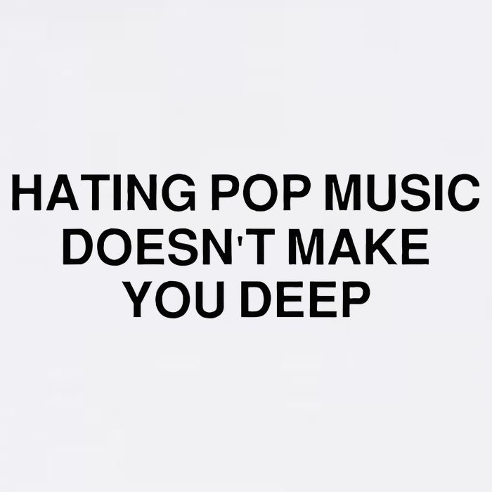 Hating Pop Music DoesnT Make You Deep Cooling Performance Long Sleeve Crew