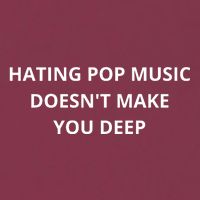 Hating Pop Music Doesnt Make You Deep 16oz Travel Tumbler