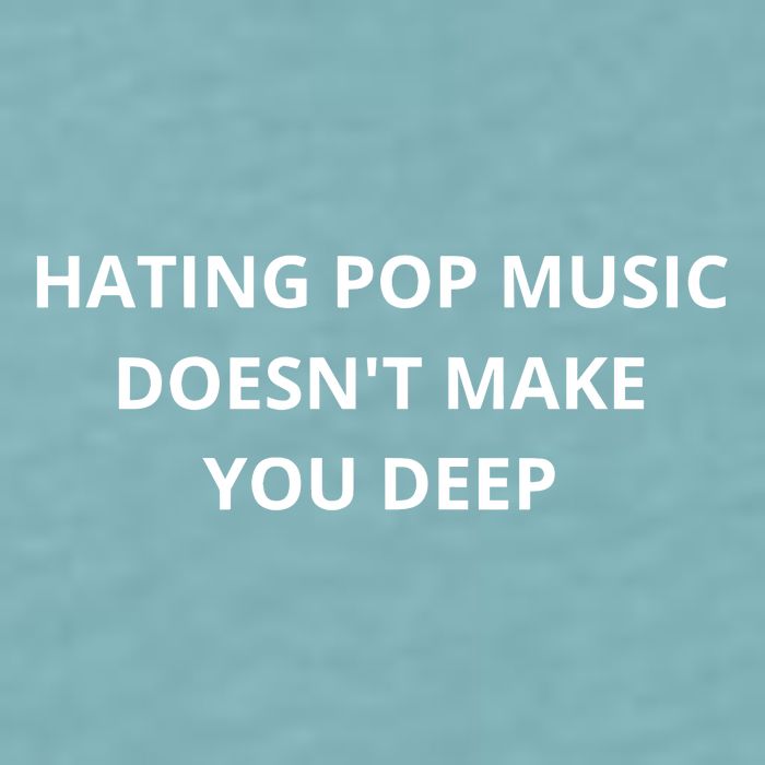 Hating Pop Music Doesnt Make You Deep Sueded Cloud Jersey T-Shirt