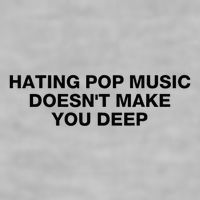 Hating Pop Music DoesnT Make You Deep Ladies PosiCharge Tri-Blend Wicking Tank