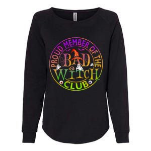 Halloween Proud Member Of Bad Witch Club Witch Lovers Meaningful Gift Womens California Wash Sweatshirt