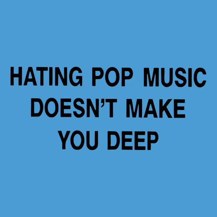 Hating Pop Music Doesn’T Make You Deep Tie Dye Hoodie