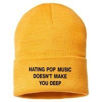 Hating Pop Music Doesn’T Make You Deep Sustainable Knit Beanie