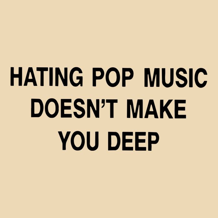 Hating Pop Music Doesn’T Make You Deep Drawstring Bag