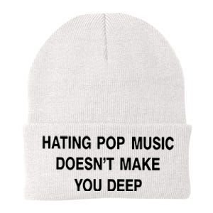 Hating Pop Music Doesn’T Make You Deep Knit Cap Winter Beanie