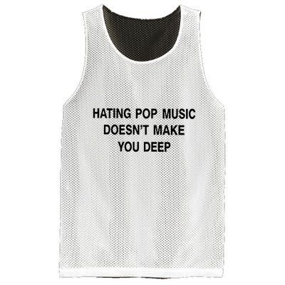 Hating Pop Music Doesn’T Make You Deep Mesh Reversible Basketball Jersey Tank