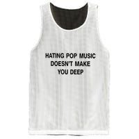 Hating Pop Music Doesn’T Make You Deep Mesh Reversible Basketball Jersey Tank