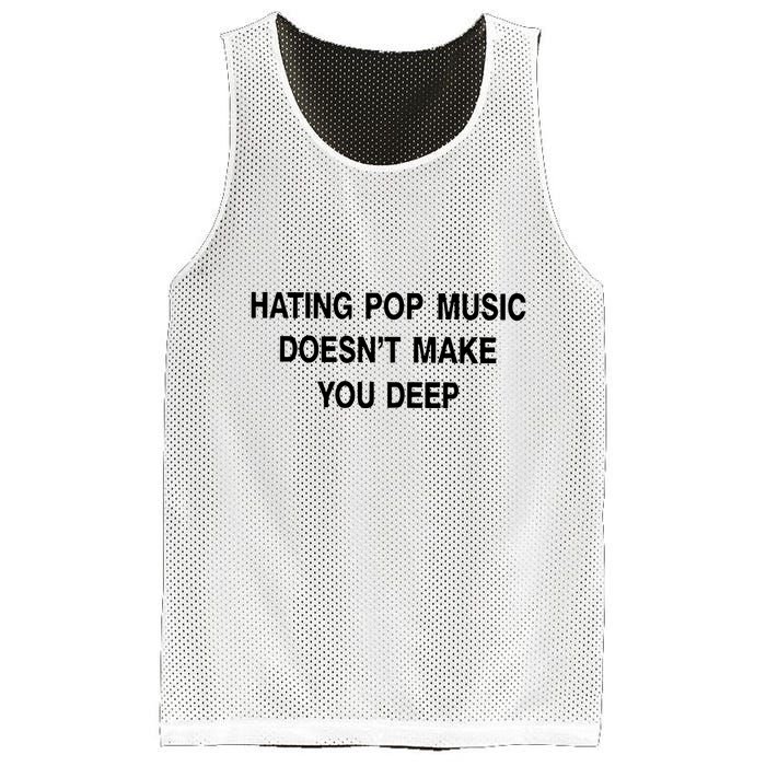 Hating Pop Music Doesn’T Make You Deep Mesh Reversible Basketball Jersey Tank