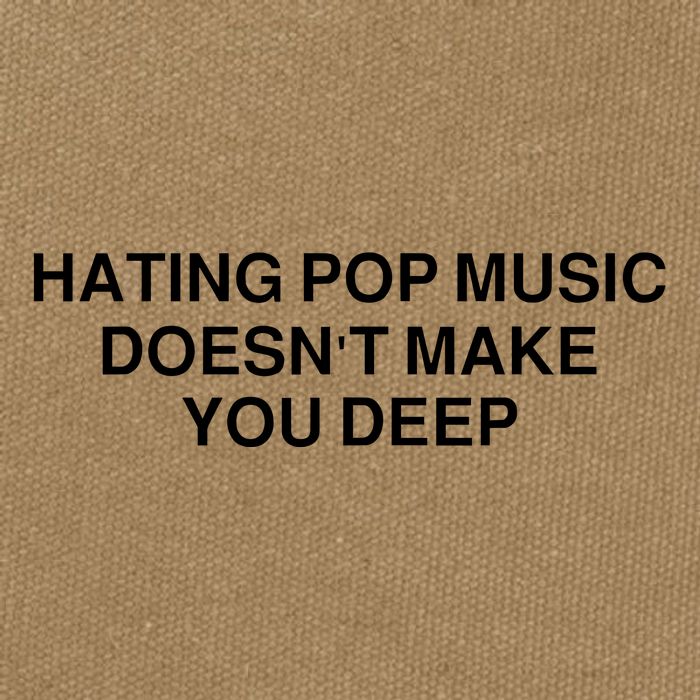 Hating Pop Music Doesn’T Make You Deep Cotton Canvas Backpack