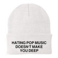 Hating Pop Music Doesn’T Make You Deep Beanie