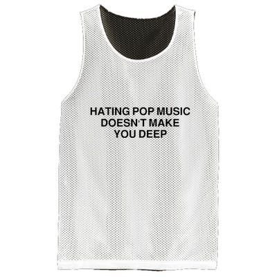 Hating Pop Music Doesn’T Make You Deep Mesh Reversible Basketball Jersey Tank