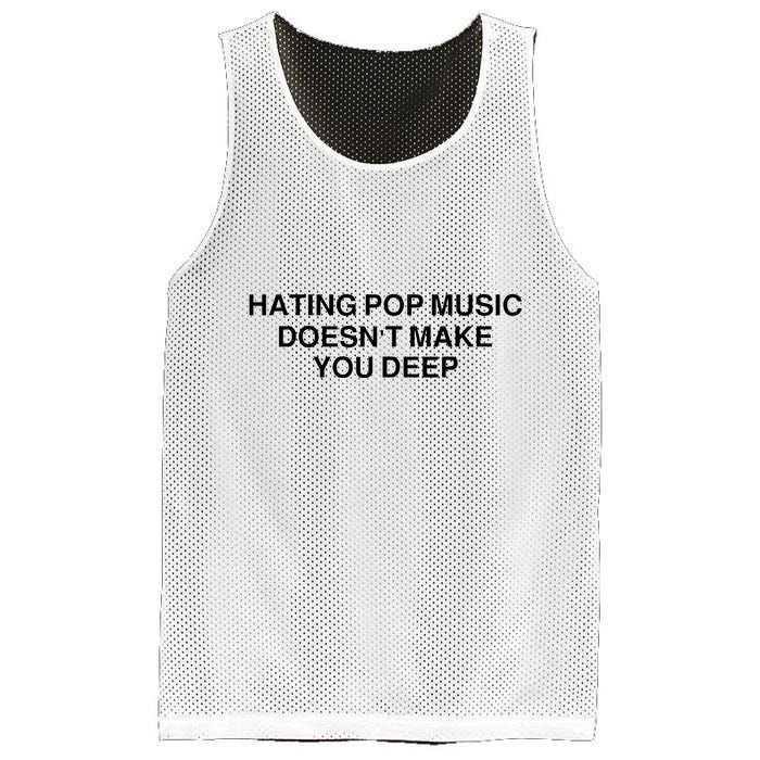 Hating Pop Music Doesn’T Make You Deep Mesh Reversible Basketball Jersey Tank