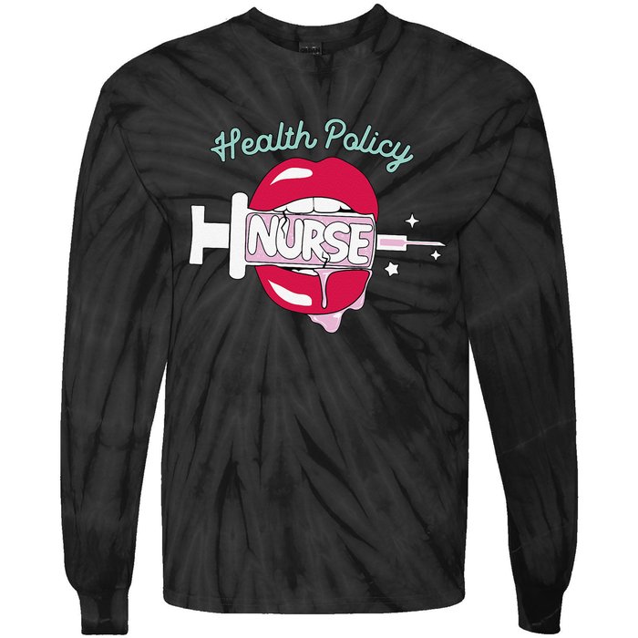 Health Policy Nurse Cute Rn Public Health Nursing Hot Lips Tie-Dye Long Sleeve Shirt