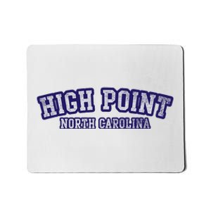 High Point North Carolina Athletic Text Sport Style Mousepad