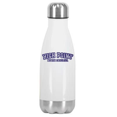 High Point North Carolina Athletic Text Sport Style Stainless Steel Insulated Water Bottle